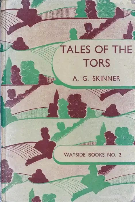 Tales of the Tors by Aileen Georgina Skinner