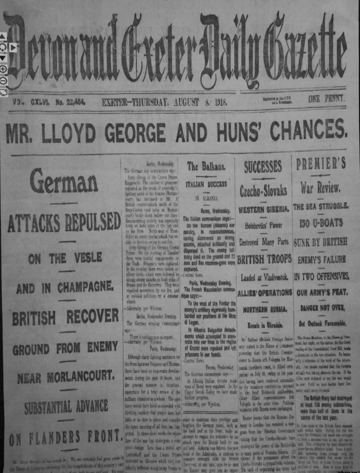 HOW SOME DEVON NEWSPAPERS REPORTED THE LAST 100 DAYS OF WW1 By Robert Hesketh
