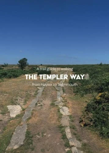 A Trail Guide to Walking the Templer Way