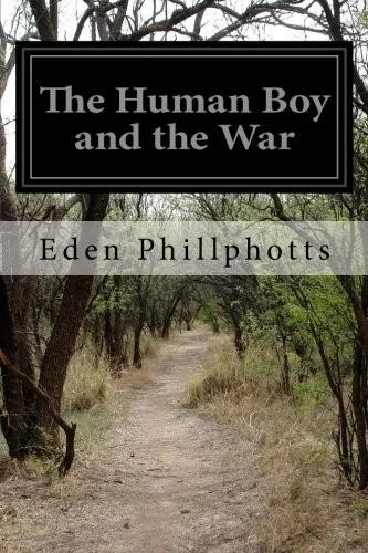 Human Boy and the War