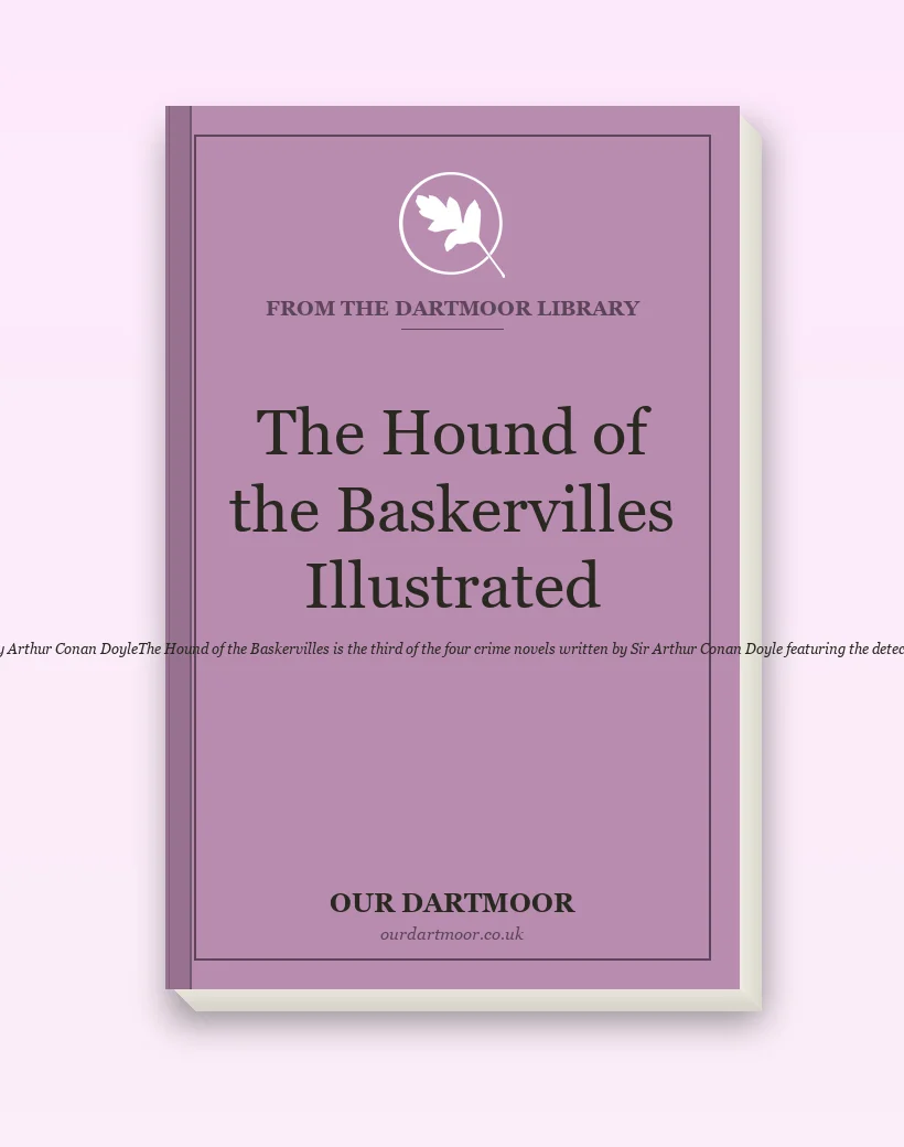The Hound of the Baskervilles Illustrated