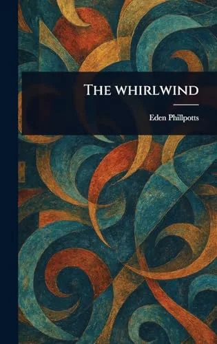 The Whirlwind