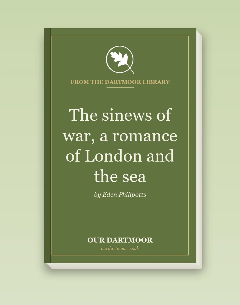 The sinews of war, a romance of London and the sea