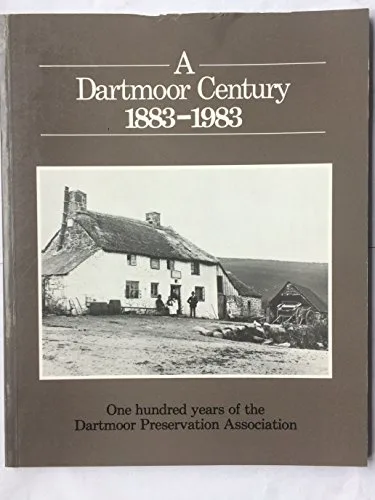 A Dartmoor century 1883-1983