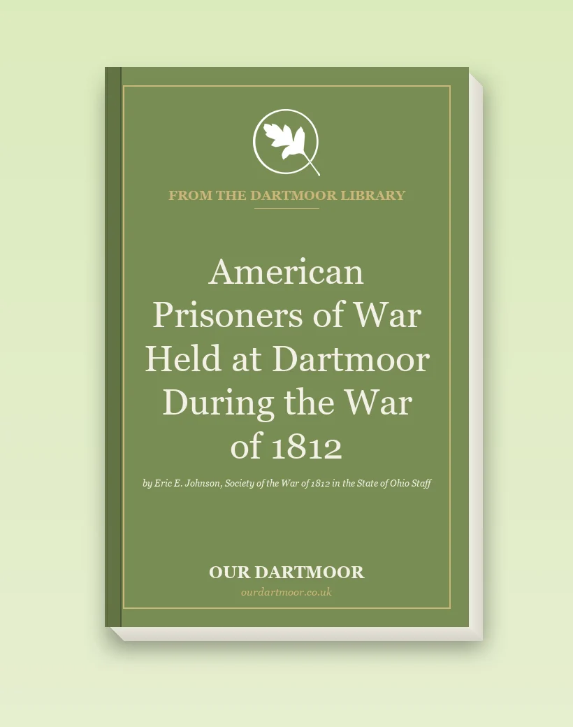 American Prisoners of War Held at Dartmoor During the War of 1812