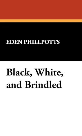 Black, White and Brindled
