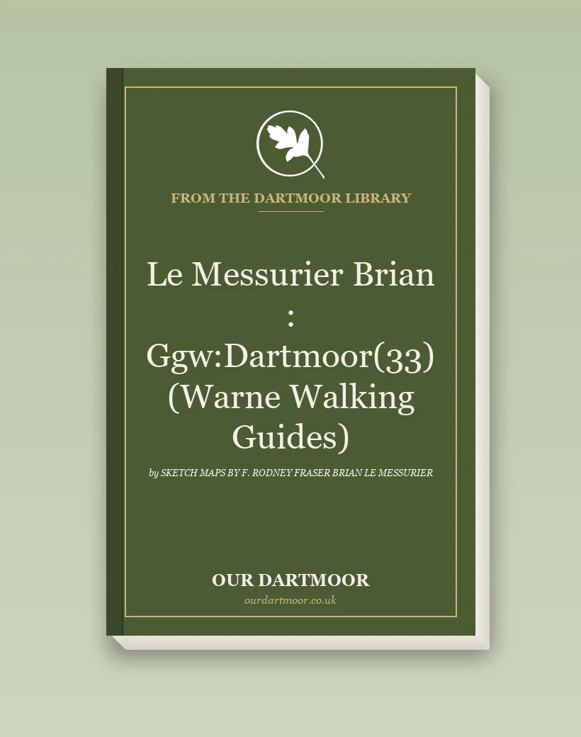 Le Messurier Brian : Ggw:Dartmoor(33) (Warne Walking Guides)