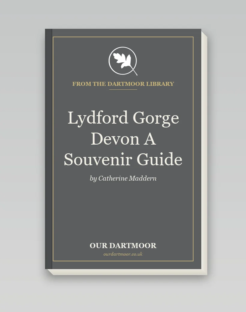 Lydford Gorge Devon A Souvenir Guide