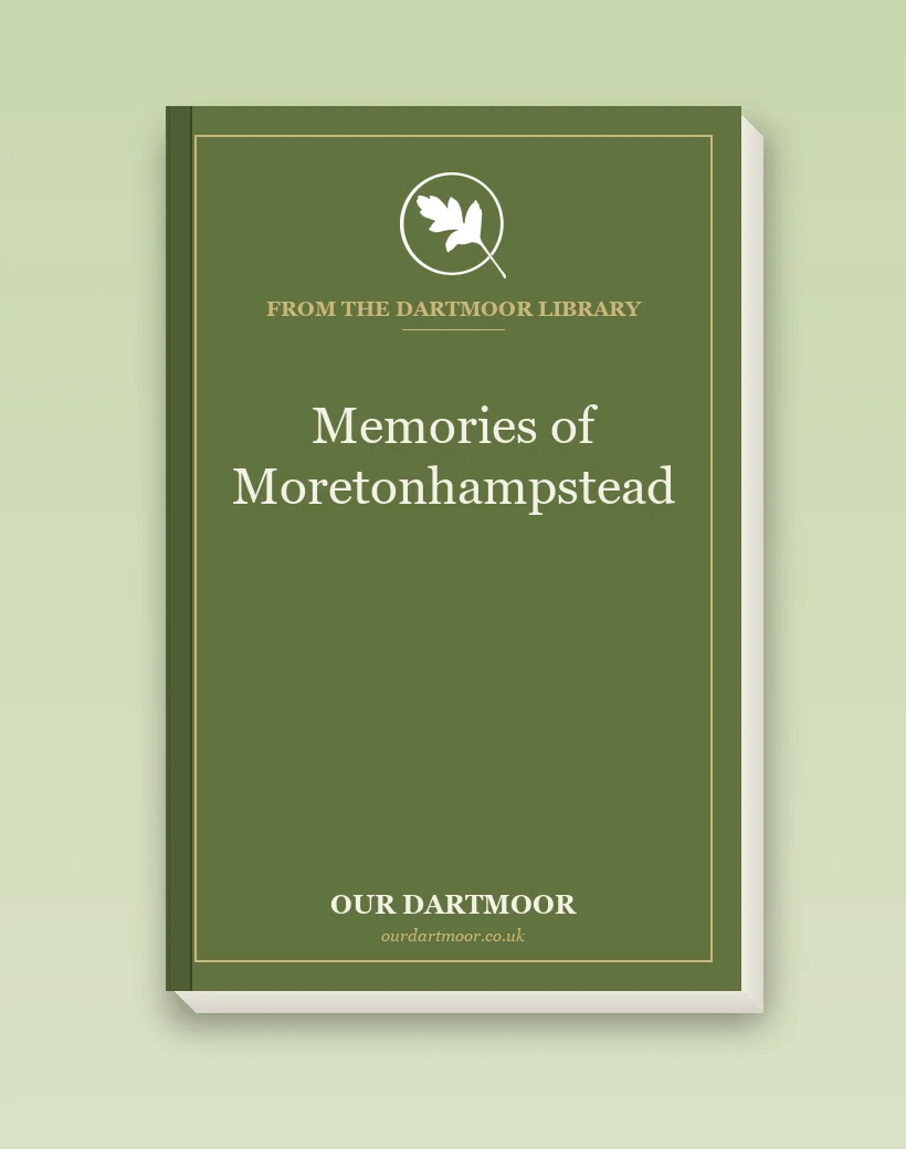 Memories of Moretonhampstead