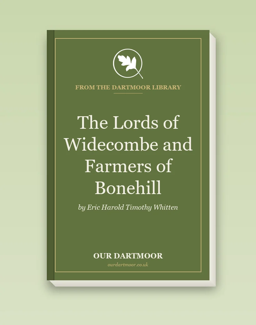 The Lords of Widecombe and Farmers of Bonehill