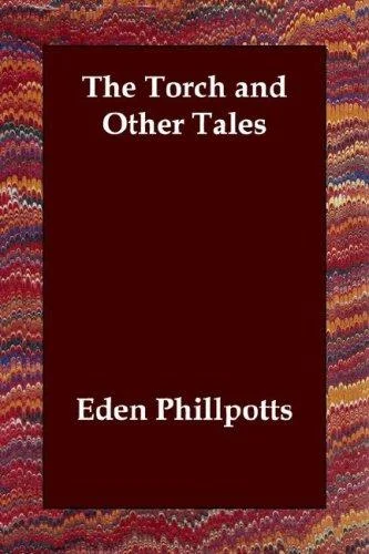 The torch and other tales