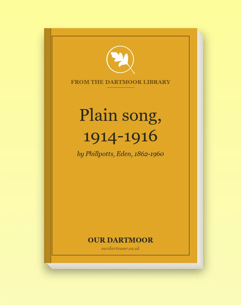Plain song, 1914-1916