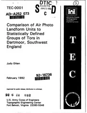 DTIC ADA252073: Comparison of Air Photo Landform Units to Statistically Defined Groups of Tors in Dartmoor, Southwest England