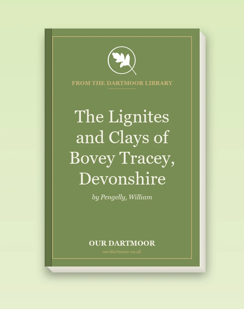 The Lignites and Clays of Bovey Tracey, Devonshire