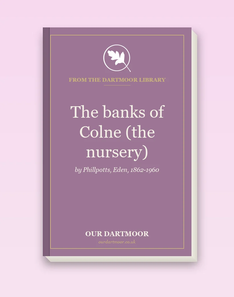 The banks of Colne (the nursery)
