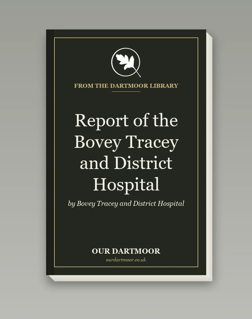 Report of the Bovey Tracey and District Hospital