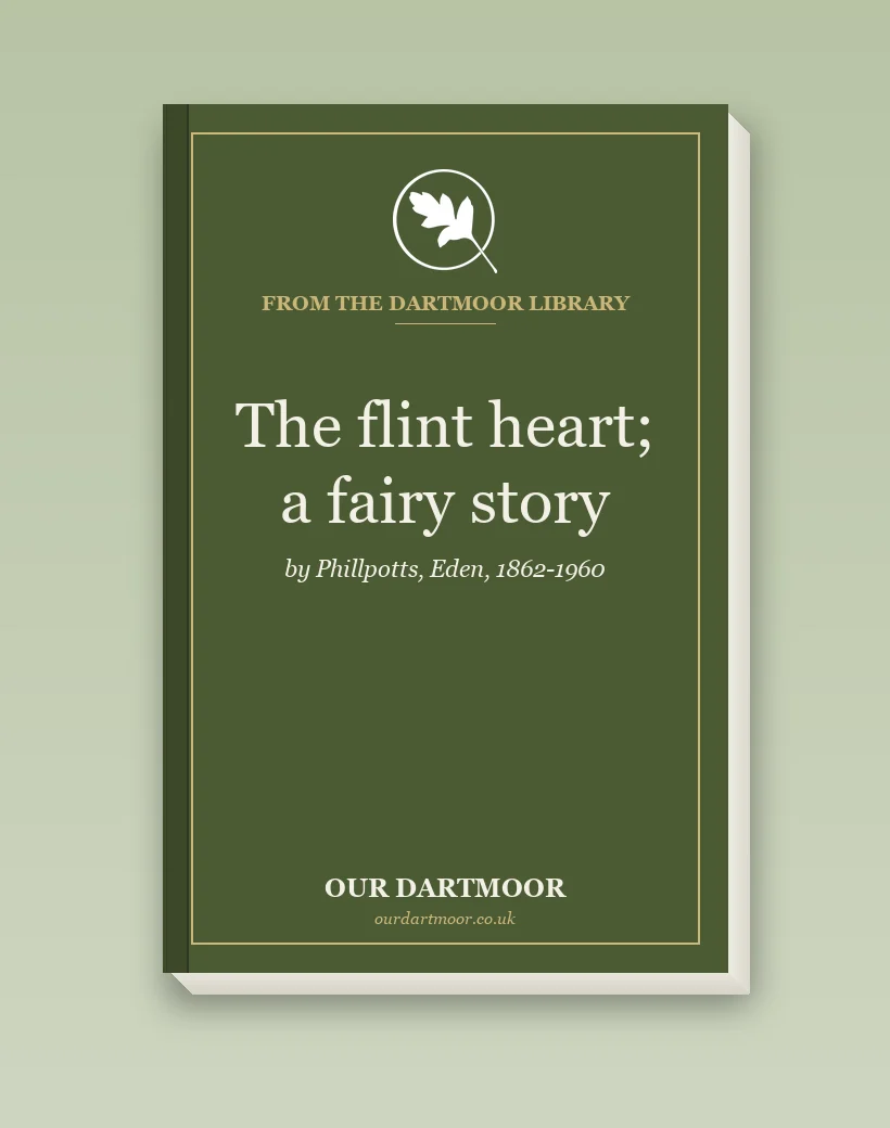 The flint heart; a fairy story