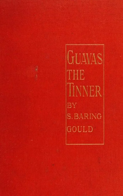 Guavas the Tinner