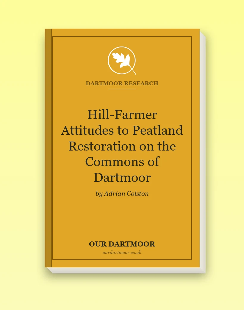 Hill-Farmer Attitudes to Peatland Restoration on the Commons of Dartmoor