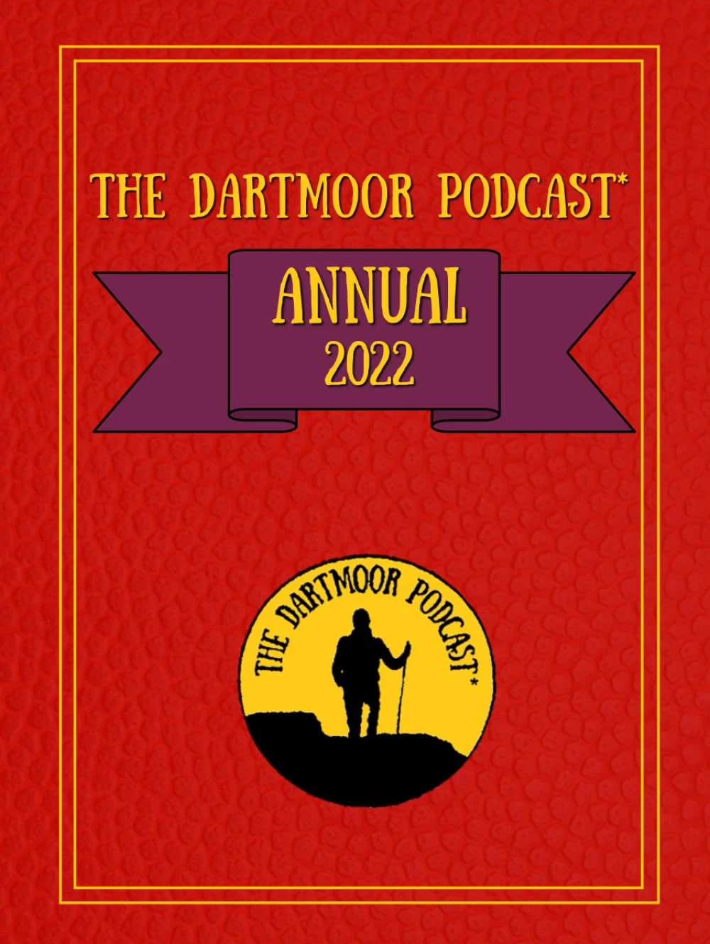 The Dartmoor Podcast Annual 2022
