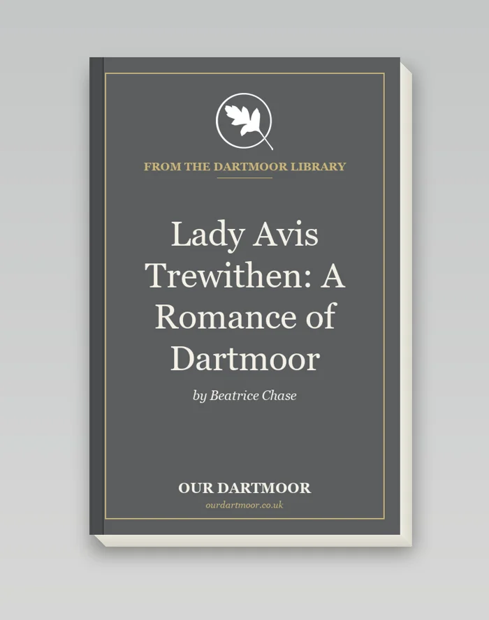 Lady Avis Trewithen: A Romance of Dartmoor