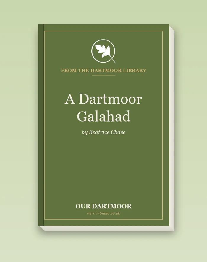 A Dartmoor Galahad