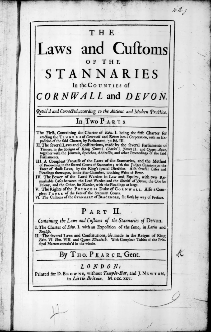 The Laws and Customs of the Stannaries in the Counties of Cornwall and Devon