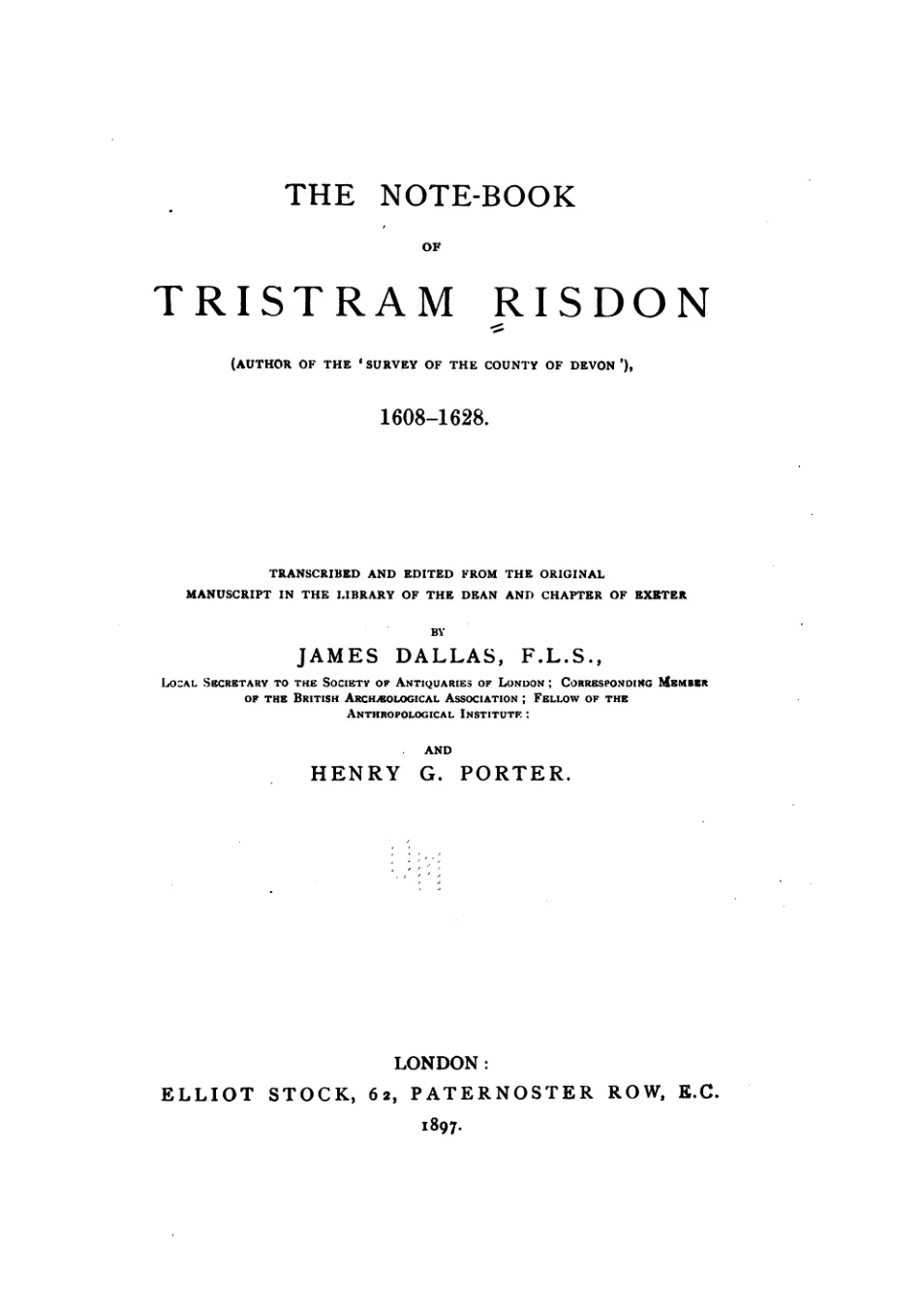 The Note-Book of Tristram Risdon, 1608-1628